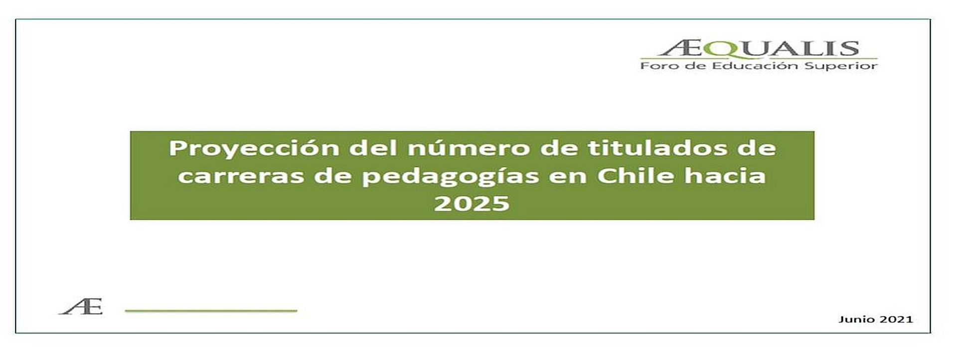 Amplia repercusión del estudio AEQUALIS: Proyección de titulados en pedagogía a 2025