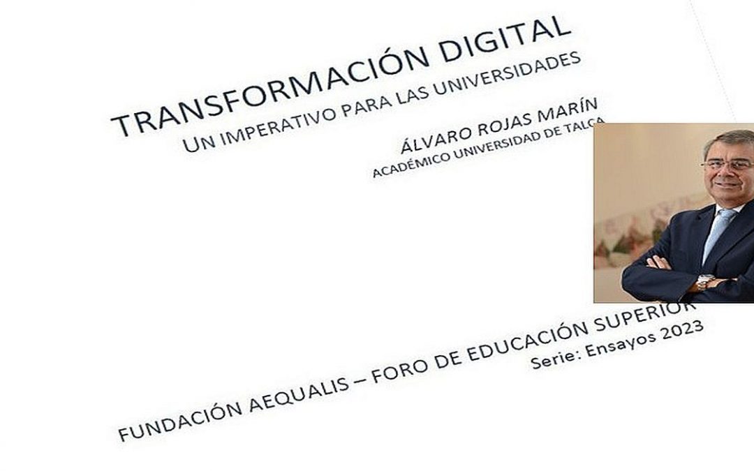 Ensayo: Transformación digital, un imperativo para las universidades
