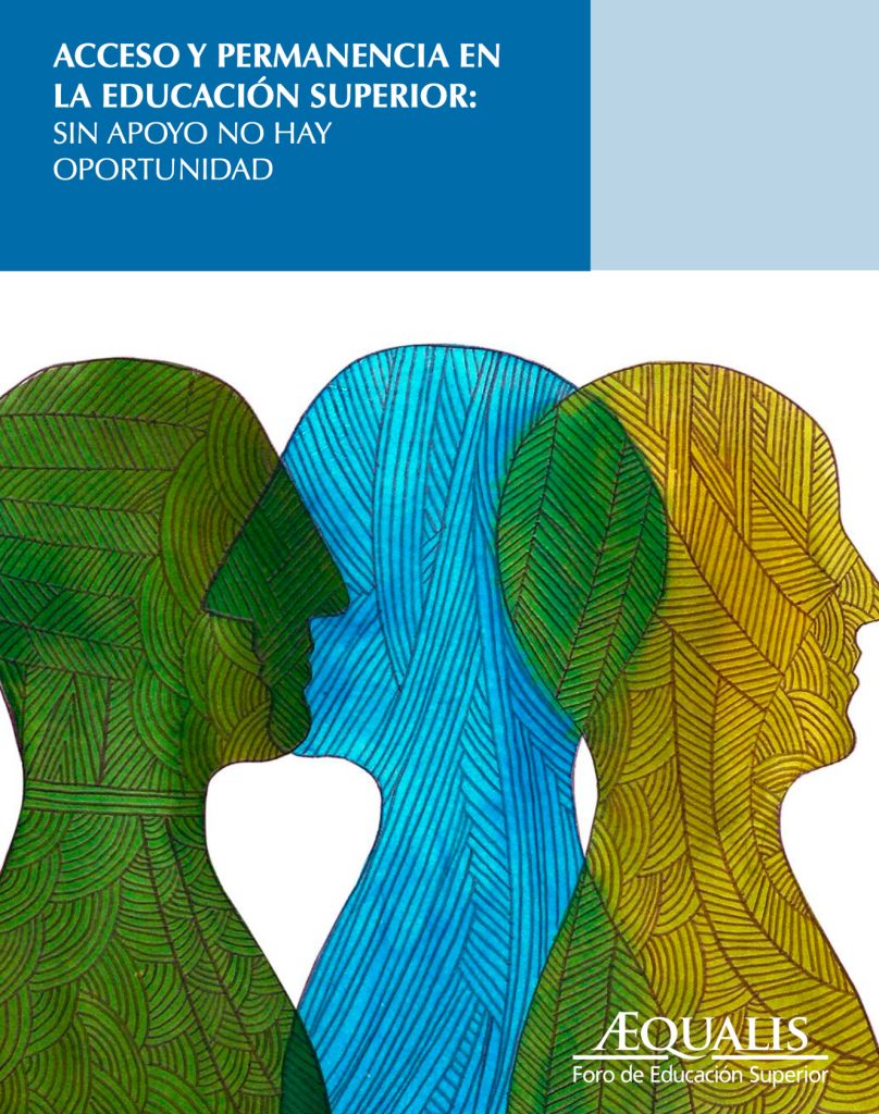 Acceso y permanencia en la educación superior – Aequalis – Foro de ...